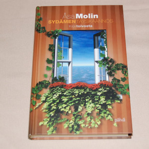 Åsa Molin Sydämen täyskäännös - Kirja toivosta